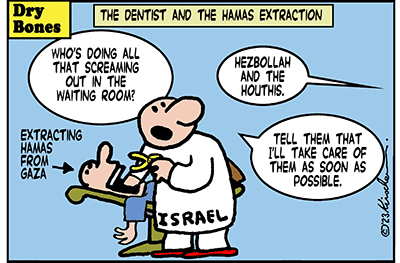 Dry Bones cartoon,PalestinianArabs, Palestine,Terror, Tunnels, Terrorism,Antisemitism,Jews, Gaza,Israel, Hostages,Oct7,Pogrom,War,Hezbollah, Hamas,Hostages,